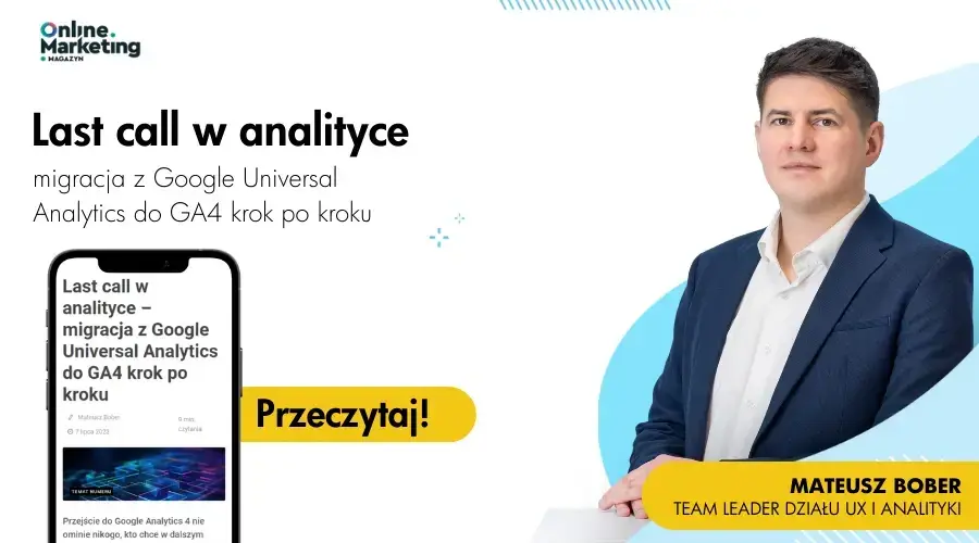 last_call_w_analityce__migracja_z_google_universal_analytics_do_ga4_krok_po_kroku